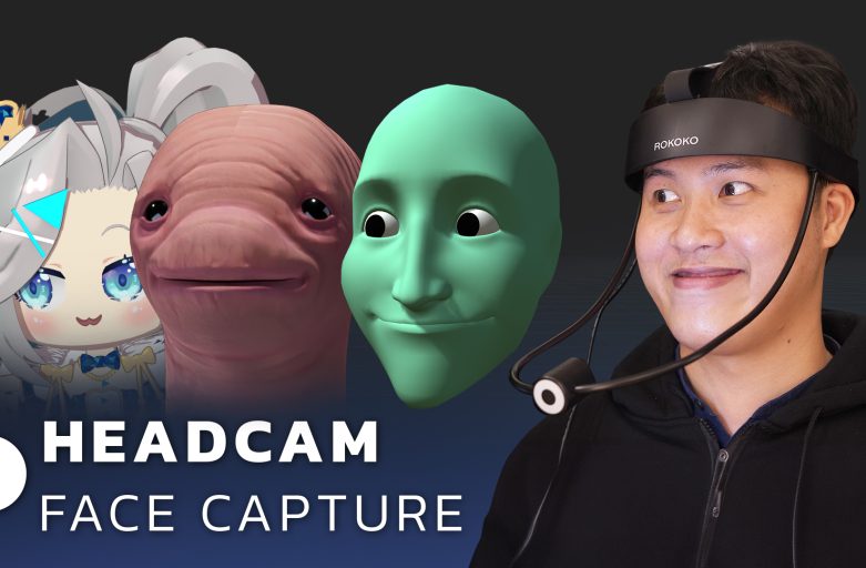 เปิดตัว Rokoko HeadCam อุปกรณ์สำหรับ Facial Mocap